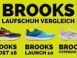 Brooks Laufschuh Vergleich