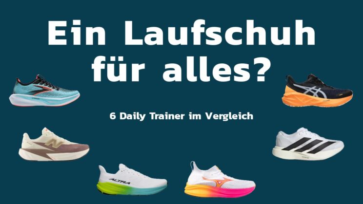 Die 6 besten Allrounder-Laufschuhe 2025 im Test